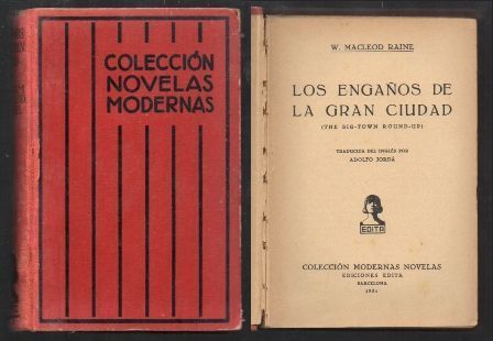 LOS ENGAÑOS DE LA GRAN CIUDAD. COLECCIÓN NOVELAS MODERNAS.