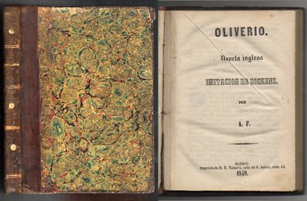OLIVERIO. NOVELA INGLESA. IMITACION DE DICKENS.