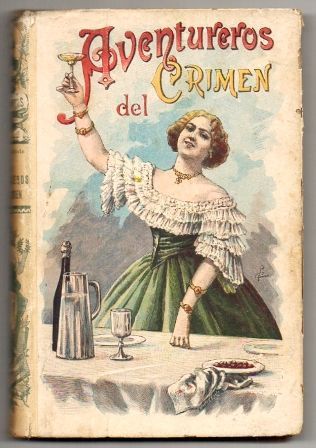 AVENTUREROS DEL CRIMEN (LA CONDESA DINAMITA).
