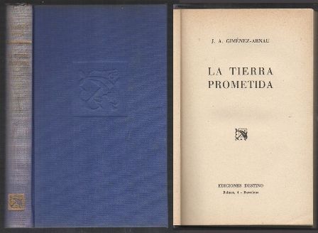 LA TIERRA PROMETIDA. COLECCIÓN ANCORA Y DELFIN 144.