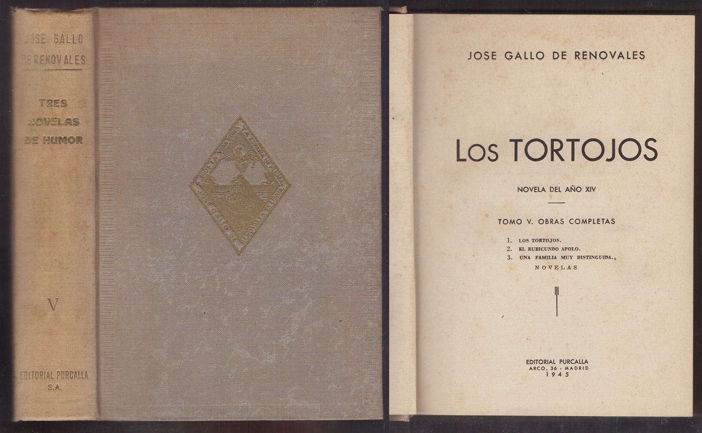 LOS TORTOJOS. NOVELA DEL AÑO XIV TOMO V OBRAS COMPLETAS.