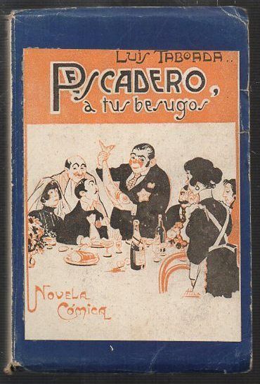 PESCADERO, A TUS BESUGOS