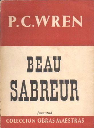 BEAU SABREUR - COLECCIÓN OBRAS MAESTRAS