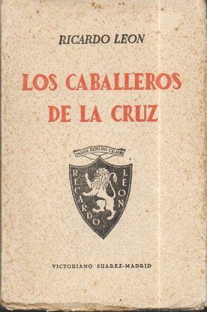 LOS CABALLEROS DE LA CRUZ