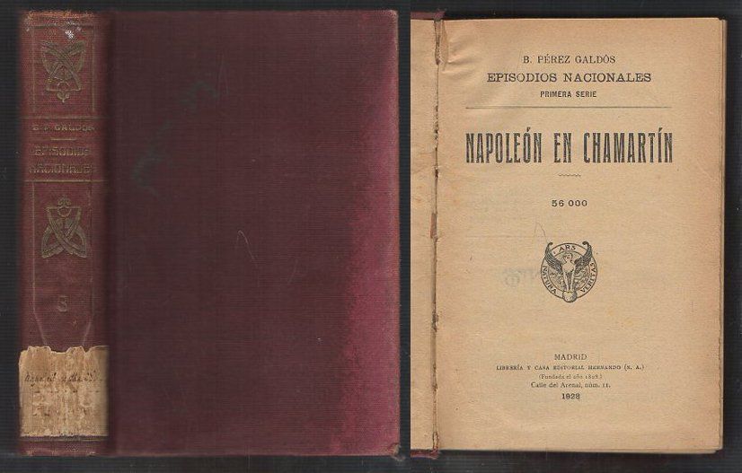 NAPOLEON EN CHAMARTIN - ZARAGOZA (EPISODIOS NACIONALES)