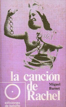 LA CANCION DE RACHEL