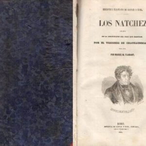 LOS NATCHEZ SEGUIDOS DE LA DESCRIPCION DEL PAIS QUE HABITAN