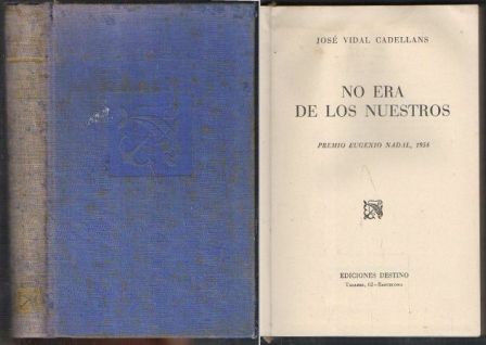 NO ERA DE LOS NUESTROS (ANCORA Y DELFIN Nº 164)