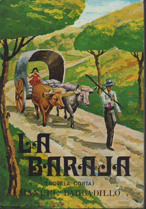 LA BARAJA (NOVELA CORTA)