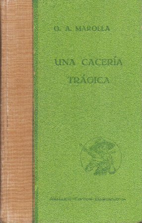 UNA CACERIA TRAGICA