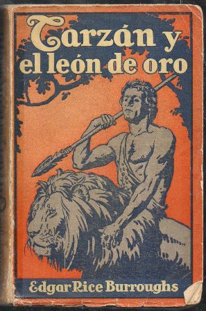 TARZAN Y EL LEON DE ORO. COLECCIÓN AVENTURAS DE TARZAN N.º 9