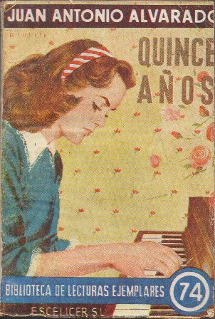 QUINCE AÑOS - BIBLIOTECA DE LECTURAS EJEMPLARES