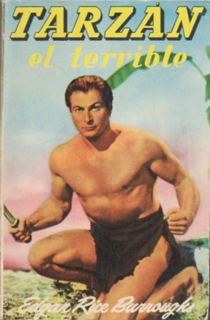 TARZAN EL TERRIBLE -  COLECCIÓN AVENTURAS DE TARZAN N.º 8