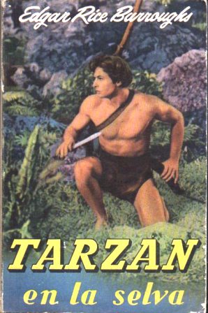 TARZAN EN LA SELVA - COLECCIÓN AVENTURAS DE TARZAN N.º 6