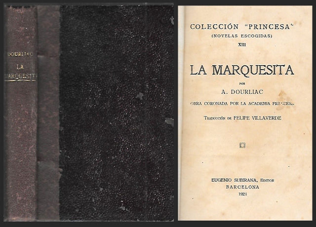 LA MARQUESITA (COLECCIÓN "PRINCESA" (NOVELAS ESCOGIDAS) XIII