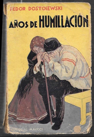 AÑOS DE HUMILLACION