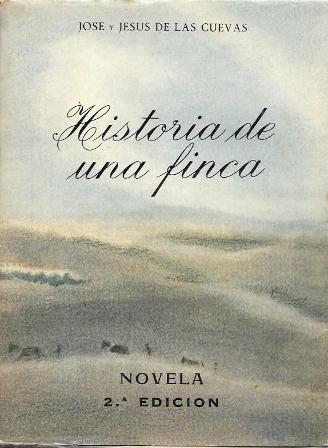 HISTORIA DE UNA FINCA