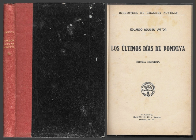 LOS ULTIMOS DIAS DE POMPEYA - BIBLIOTECA DE GRANDES NOVELAS