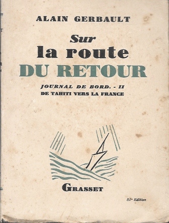 SUR LA ROUTE DU RETOUR - JOURNAL DE BORD - TOMO II