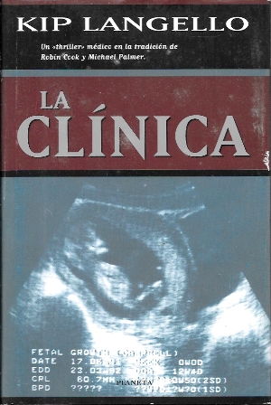 LA CLINICA - COLECCIÓN BESTSELLER MUNDIAL