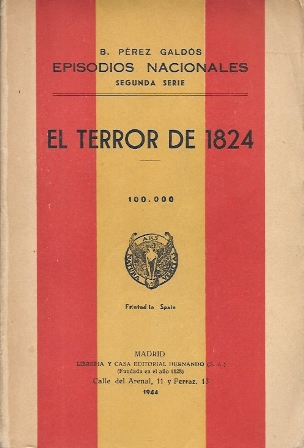 EL TERROR DE 1824 - EPISODIOS NACIONALES - SEGUNDA SERIE