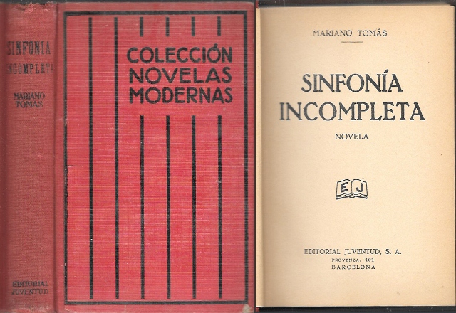 SINFONIA INCOMPLETA COLECCIÓN NOVELAS MODERNAS