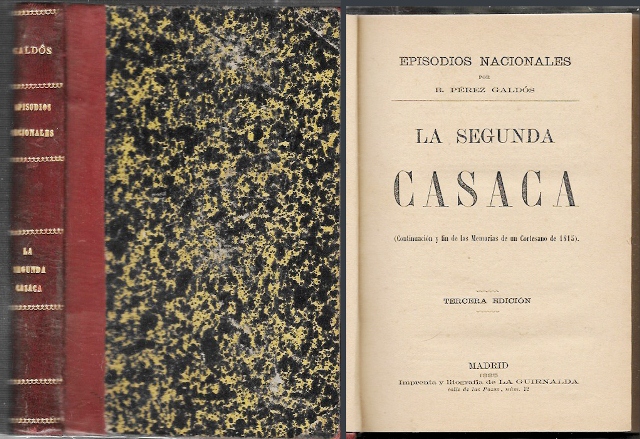 LA SEGUNDA CASACA (EPISODIOS NACIONALES)