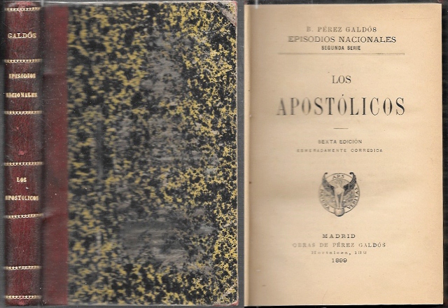 LOS APOSTOLICOS  (EPISODIOS NACIONALES - SEGUNDA SERIE)