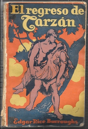 EL REGRESO DE TARZAN - COLECCIÓN AVENTURAS DE TARZAN N.º 2