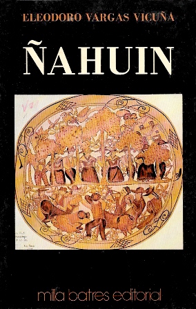 ÑAHUIN : NARRACIONES ORDINARIAS 1950- 1975