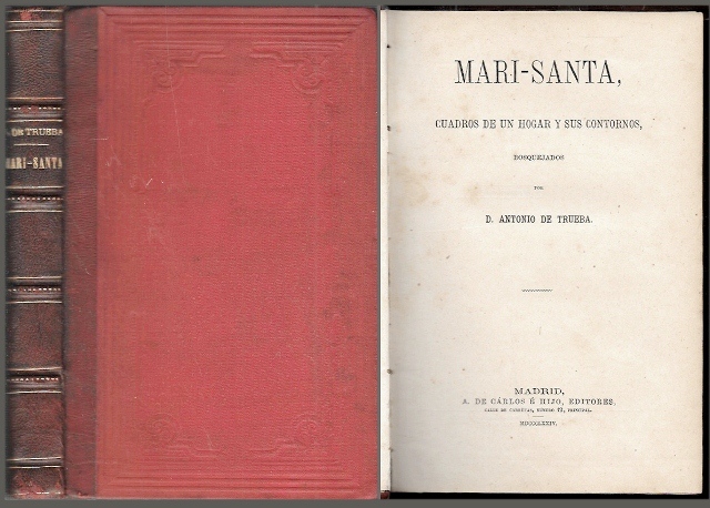 MARI-SANTA, CUADROS DE UN HOGAR Y SUS CONTORNOS, BOSQUEJADOS