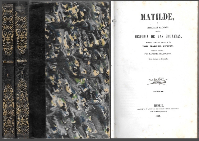 MATILDE, Ó MEMORIAS SACADAS DE LA HISTORIA DE LAS CRUZADAS