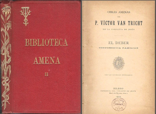 BIBLIOTECA AMENA III - EL DEBER - CONFERENCIA FAMILIAR - TRES OBRAS