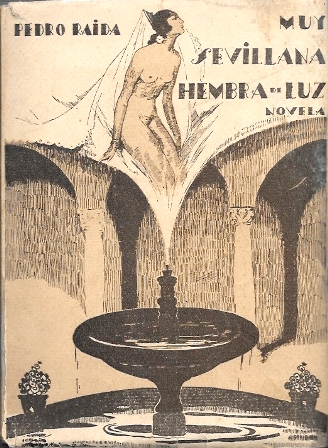 MUY SEVILLANA HEMBRA DE LUZ (NOVELA)