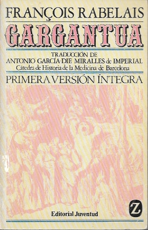 GAGANTUA - PRIMERA VERSION INTEGRA
