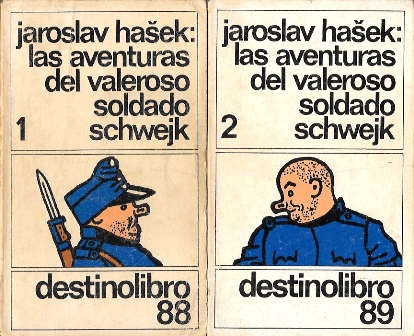 JAROSLAV HASEK: LAS AVENTURAS DEL VALEROSOS SOLDADO SCHWEJK - 2 TOMOS - DESTINOLIBRO 88-89