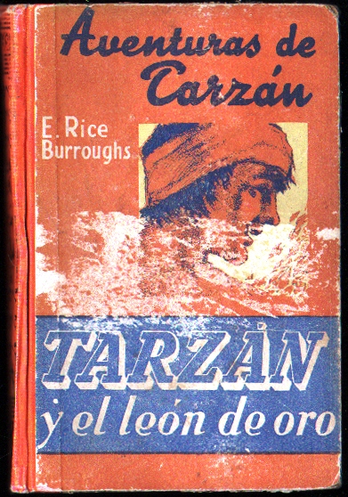 TARZAN Y EL LEON DE ORO - COLECCIÓN AVENTURAS DE TARZAN N.º 9
