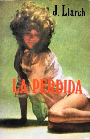 LA PERDIDA - COLECCION CALIDOSCOPIO Nº 9