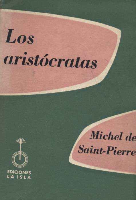 LOS ARISTOCRATAS