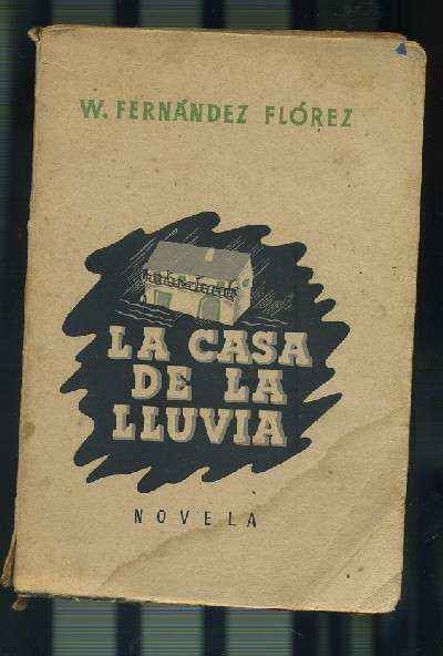 LA CASA DE LA LLUVIA