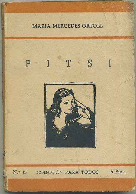 PITSI. COL. PARA TODOS Nº 15. EDIT. JUVENTUD