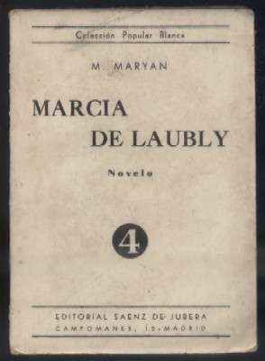MARCIA DE LAUBLY. COLECCIÓN POPULAR BLANCA N.º 4.