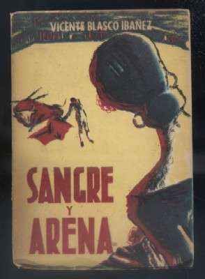 SANGRE Y ARENA.