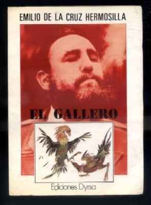 EL GALLEGO. COLECCIÓN NOVELA N.º 6.