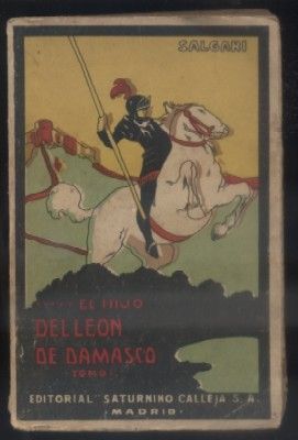 EL HIJO DEL LEON DE DAMASCO. TOMO I.