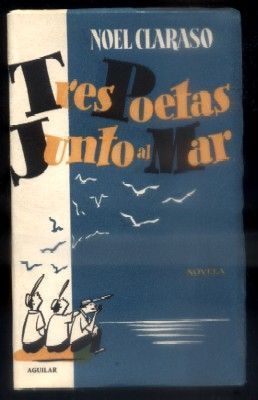 TRES POETAS JUNTO AL MAR.