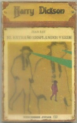 EL EXTRAÑO RESPLANDOR VERDE