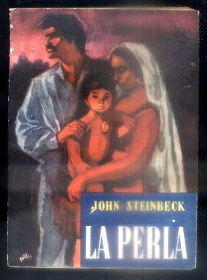 LA PERLA. BIBLIOTECA INTERNACIONAL LOS LIBROS DE HOY. SERIE LITERARIA.