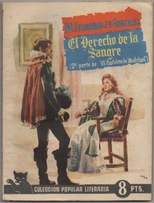 EL DERECHO DE LA SANGRE. COL. POPULAR LITERARIA Nº 9