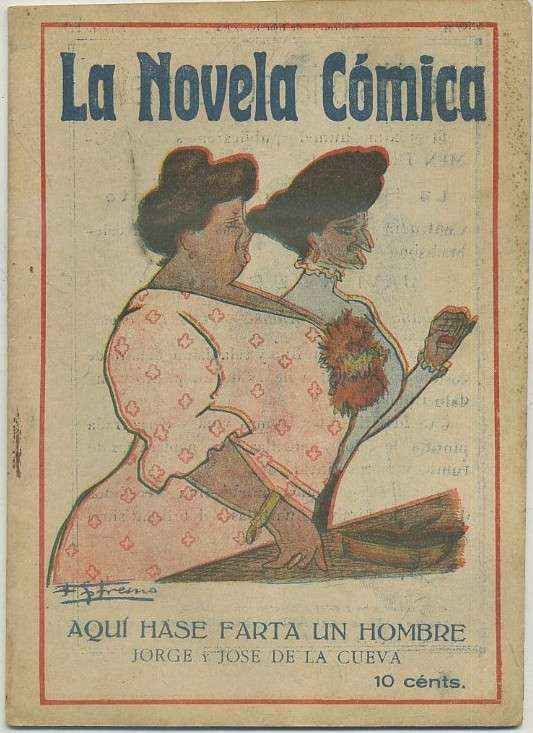 AQUÍ HASE FARTA UN HOMBRE. LA NOVELA COMICA AÑO ll  Nº 21